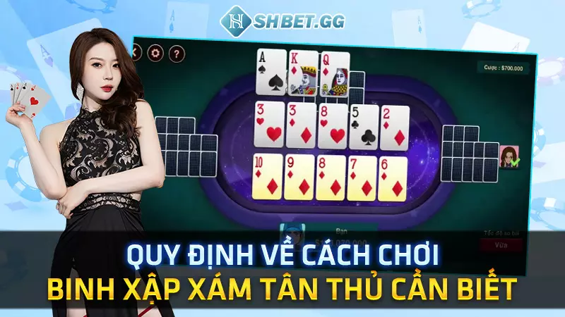 Cách chơi Binh Xập Xám - Mẹo ăn tiền các quân bài đỏ đen 3 Quy định về cách chơi binh xập xám tân thủ cần biết
